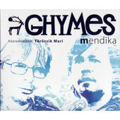 Ghymes - Koleda / Mendika (2007)