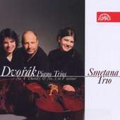 Antonín Dvořák/Smetana Trio - Piano Trios 