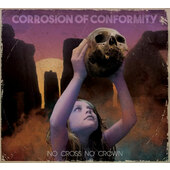 Corrosion Of Conformity - No Cross No Crown (2018) 