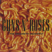 Guns N* Roses - Spaghetti Incident? (1993) 
