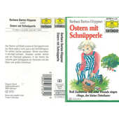 Barbara Bartos-Höppner - Ostern mit Schnüpperle (Kazeta, 2000)