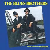 The Blues Brothers - The Blue Brothers Soundtrack 