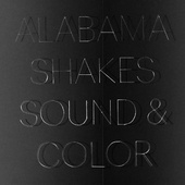 Alabama Shakes - Sound & Color (2015) - 180 gr. Vinyl 