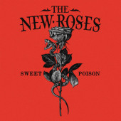 New Roses - Sweet Poison (2022) /Digipack