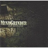 Mindgrinder - Riot Detonator (2005)