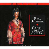 Rosa Balistreri - Canti Della Sicilia (2CD, 2007) 