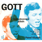 Pavel Klusák - Gott – Československý příběh (2023) /CD-MP3