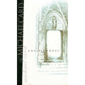 Michael Card - Unveiled Hope (Kazeta, 1997)