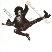 Sly & The Family Stone - Fresh (Remaster 2008)