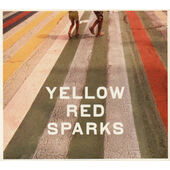 Yellow Red Sparks - Yellow Red Sparks (2013)