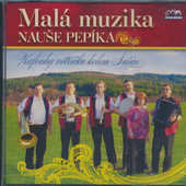 Malá muzika Nauše Pepíka - Zafoukej větříčku kolem Sušice (2012)