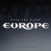 Europe - Rock The Night (The Very Best Of Europe) 