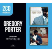 Gregory Porter - Liquid Spirit / Nat "King" Cole & Me (2CD, Edice 2020)