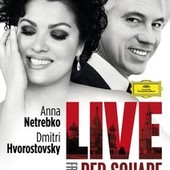 Anna Netrebko - Live From Red Square Moscow (2013) 