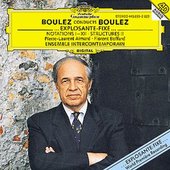 Pierre Boulez - Explosante-fixe/Structures Boulez 