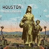 Mark Lanegan - Houston: Publishing Demos 2002 (2015) 