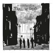 And You Will Know Us By The Trail Of Dead - Lost Songs (Edice 2022) - 180 gr. Vinyl