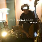 Jaromír Honzák Quintet - Little Things 
