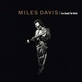 Miles Davis - Live Around The World (2014) 