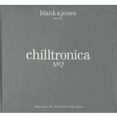 Various Artists / Blank & Jones - Chilltronica - A Definition No. 2 (2010)