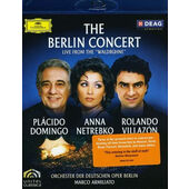 Plácido Domingo, Anna Netrebko, Rolan Villazón - Berlin Concert: Live From the "Waldbühne" (2008) /Blu-ray