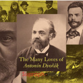 Antonín Dvořák - Many Loves of Antonín Dvořák (3CD, 2021)
