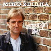 ZBIRKA, MIRO - Samozrejmý Svet (Reedice 2024) - Limited Vinyl