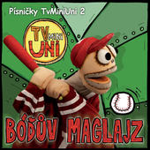 Various Artists - Písničky TvMiniUni 2: Bóďův Maglajz (2015) 