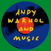 VARIOUS/ROCK - Andy Warhol And Music (2019) - Vinyl