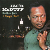 Jack McDuff - Brother Jack / Tough 'Duff (2011)