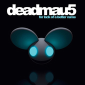 Deadmau5 - For Lack Of A Better Name (Edice 2024) - Limited Vinyl