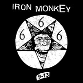 Iron Monkey - 9-13 (2017) – Vinyl 
