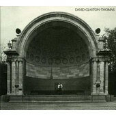 David Clayton-Thomas - David Clayton-Thomas (Edice 2006)