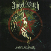 Angel Witch - Angel Of Death: Live At The East Anglia Rock Festival (2006)