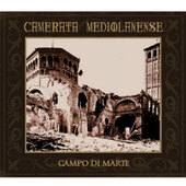 Camerata Mediolanense - Campo Di Marte (Edice 2013)