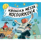 Ondřej Sekora - Kronika města Kocourkova (2023) /CD-MP3