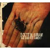 Scott H. Biram - Bad Testament (2017) 