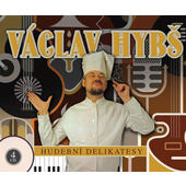 HYBS, VACLAV - Hudební delikatesy (2014) /4CD