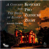 DVORAK, A. - Koncert pro zlonické zvony (2000)