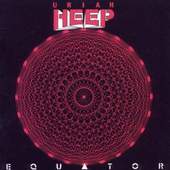 Uriah Heep - Equator: 25th Anniversary Expanded Edition 