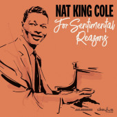 Nat King Cole - For Sentimental Reasons (Remaster 2019)