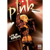 Pink - Live In Europe - From The 2004 Try This Tour (2006) /DVD