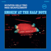 Wynton Kelly Trio / Wes Montgomery - Smokin' At The Half Note (Verve Acoustic Sounds Series 2023) - 180 gr. Vinyl