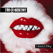 TRI SESTRY - Lázničky (2010) - Vinyl