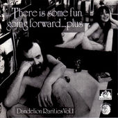 VARIOUS/ROCK - There Is Some Fun Going Forward.. Plus - Dandelion Rarities Vol.1 
