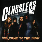 Classless Act - Welcome To The Show (2022)