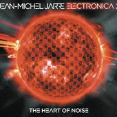 Jean Michel Jarre - Electronica 2: The Heart Of Noise (2016) 