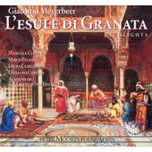 Giacomo Meyerbeer - L'esule di Granata - Highlights (2005)