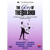 Bolshoi Ballet - Glory Of Bolshoi (2001) /DVD