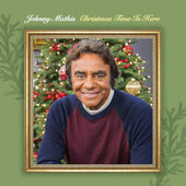 MATHIS, JOHNNY - Christmas Time Is Here (2023)